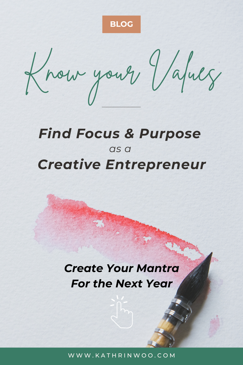Pink Watercolor and Brush with text overlay Know Your Values - Find Focus & Purpose as a Creative Entrepreneur